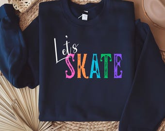 Skater T-shirt, Skating Sweatshirt/Hoodie, Skating Coach Apparel, Competitive Skater T-Shirt, Skater Gift, Skater Coach Tee, Skater Birthday