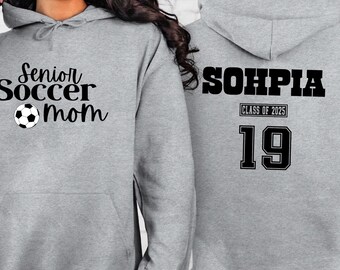 Personalized Soccer Senior Mom Hoodie/Sweatshirt, Custom Name Senior Soccer Mom Shirt, Senior 2026 Soccer Mama Gift, Mom Tee, Game Day Shirt