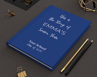 Personalized Senior Year Journal, Custom Senior Diary, Class of 2026 Hardcover Journal, High School Senior Year Journal, Senior Year Gift
