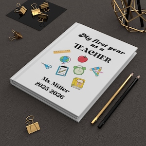 Cahier de notes Première année d'enseignant, Cadeau personnalisé pour nouvel enseignant, Cahier souvenir personnalisé pour enseignant, Cadeau de remise des diplômes, Reconnaissance d'un nouvel enseignant