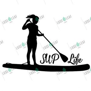 SUP Life - Paddle Board SVG digitaler Download Vinyl-Aufkleber-Design für Cricut Silhouette oder andere Maker Maschinen Stand Up Paddleboard Life