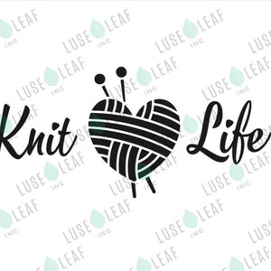 Knit Life Yarn Ball Vinyl Sticker SVG digital Download for cricut silhouette and other maker machines