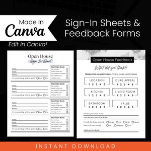 May include: Black and white printable open house sign-in sheet and feedback form. The sign-in sheet has space for name, email, phone number, and a question asking if the person is working with an agent. The feedback form asks for ratings on location, curb appeal, kitchen, living room, bathroom, and value. It also asks for the favorite and least favorite parts of the home, if the home showed well, and if it fits the person's needs. There is space for additional feedback.