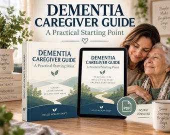 Dementia Caregiver Guide for Beginners, Behavior Support, Communication Tips and Emergency Plan PDF