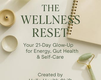 Il reset del benessere / Glow-Up di 21 giorni stampabile per la salute dell'intestino, l'energia e la cura di sé