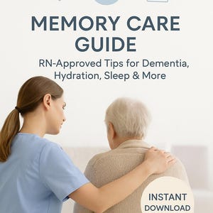 Dementia Care Guide PDF for Caregivers | RN-Approved Printable | Behavior Support, Fall Prevention, Emergency Plan | Instant Download