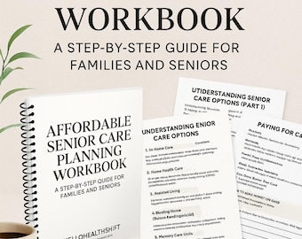 Senior Care Planning Workbook: Elder Care Budget & Checklist (Printable PDF)