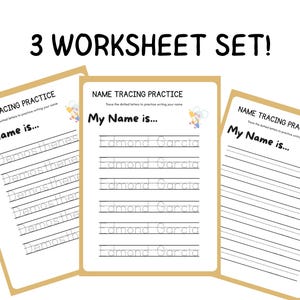 May include: Three name tracing practice worksheets. Each worksheet has the text "My Name is..." and dotted lines for tracing names. One worksheet shows the name "Demos thenes" and the other shows "Edmond Garcia". The top of the image reads "3 WORKSHEET SET!"
