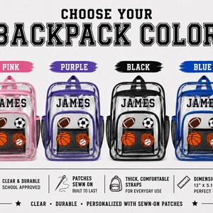 May include: Four clear backpacks in pink, purple, black, and blue, each personalized with the name JAMES and sports-themed patches. The backpacks feature a front pocket, side mesh pockets, and measure 13 inches by 5.1 inches by 17 inches.