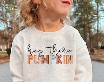 Hey There Pumpkin Patch Fall Toddler Boy Sweatshirts,  Popular Shirts for Kids, Fall Outfit for Girls,