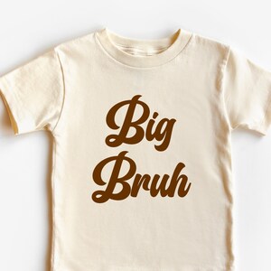 Big Bruh Shirt, Big Bro Shirt, Retro Natural Boho Big Brother Shirt For Boys, Pregnancy Reveal, Sibling Shirts, Pregnancy Announcement