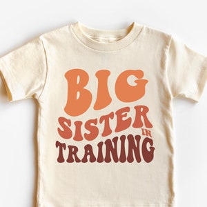 Big Sister in Training Shirt, Promoted to Big Sister, Retro Neutral Boho Shirt For Girls, Pregnancy Reveal, Pregnancy Announcement Shirt