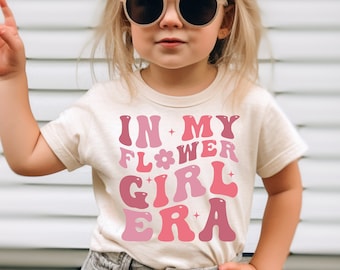 In My Flower Girl Era Shirt, Wedding Party Shirt, Toddler Tee, Bridal Party Shirt for Kids, Bridal Shower Flower Girl Outfit