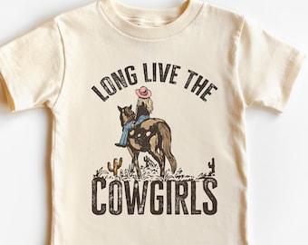 Long Live The Cowgirls Shirt, Retro Neutral Boho Cowgirl Shirt For Girls, Vintage Neutral Cowgirl Onesie, Western Girls Shirt, Trendy Girls