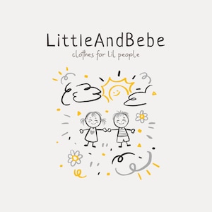 May include: A logo for a children's clothing brand called "LittleAndBebe" with the tagline "clothes for lil people". The logo features a cartoon sun, clouds, and two children holding hands.