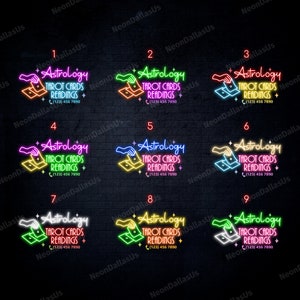May include: Nine neon signs with the text "Astrology Tarot Cards Readings" and a phone number. Each sign features a different color combination of pink, yellow, green, blue, and purple.