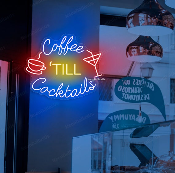 Coffee Till Cocktails Neon Sign Coffee LED Light Cocktails Bar Sign Cocktails Coffee Neon Sign Custom Cocktail Bar Decors Bar Pub Wall Art