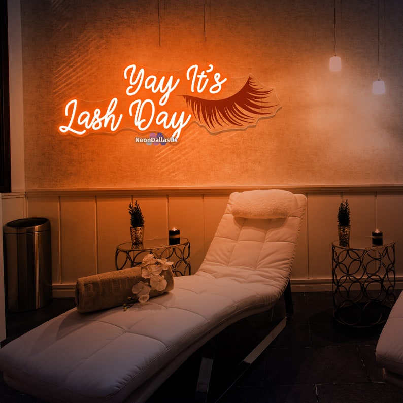 Yay It's Lash Day Neon Sign Custom Lashes Room Neon Sign Lash Salon ...