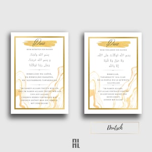May include: Two gold framed printable signs with Arabic text and English translations. The signs are on a white background. The text on the left sign reads "Dua: Bismillahi wa lačna, wa bismillahi haragana, wa 'ala rabbana tawakkalna. "Im namen Allahs treten wir ein, und im namen Allahs treten wir aus und auf (Allah) unseren herrn vertrauen wir" (danach grüsst man die familie mit dem salam)". The text on the right sign reads "Dua: Bismillah. Tawakkaltu 'ala-llah wa la hawla wa la quwwata illa billah. "Im namen Allahs, auf Allah vertraue ich und es gibt keine macht und keine kraft, ausser mit Allah".