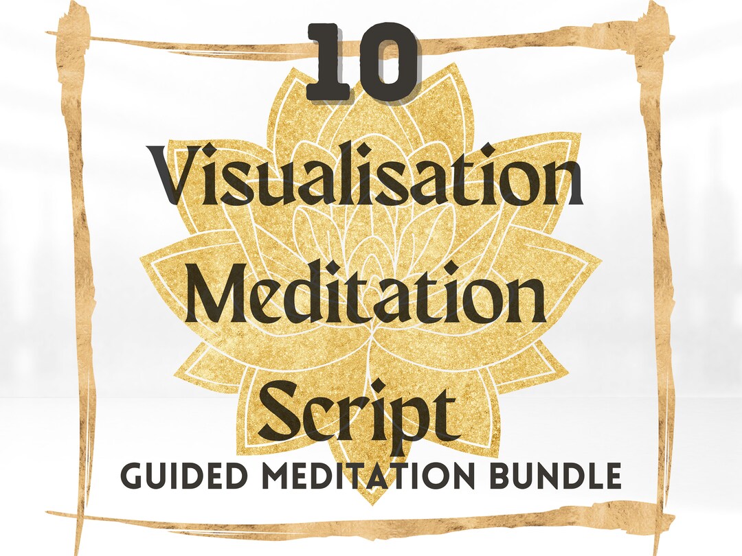 10 Visualisation Meditation Scripts: Guided Imagery Bundle (digital ...