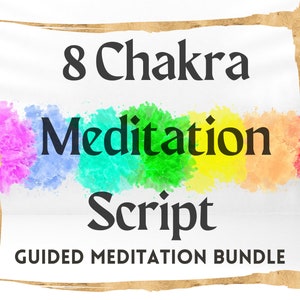 Chakra Meditation Script Bundle: Guided Mindfulness (Digital Download PDF)