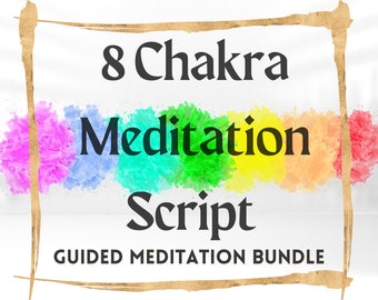 Chakra Meditation Script Bundle: Guided Mindfulness (Digital Download PDF)