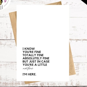 Je vais bien, tout va bien ici pour vous carte d'encouragement | Carte de sympathie imprimable | Carte d'encouragement simple pour le deuil et le deuil