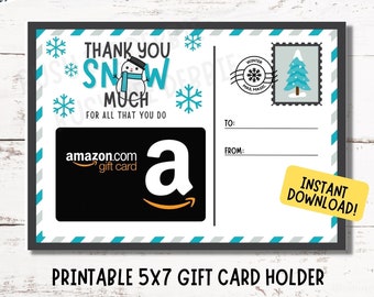 Printable Snowman Christmas Card | Christmas Postcard | Teacher Holiday Gift Card Holder | Thank You Snow Much | Christmas Appreciation Gift