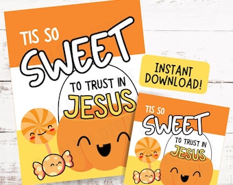 Printable Christian Candy Tags for Halloween | Jesus Fall Tags | Tis So Sweet To Trust In Jesus | Sunday School Treat Tags | Trunk or Treat