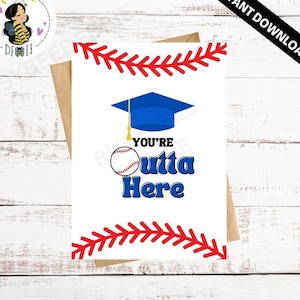 Tarjeta de graduación imprimible con temática de béisbol "Te vas de aquí" / Regalo de graduación para él o ella / Clase de 2025