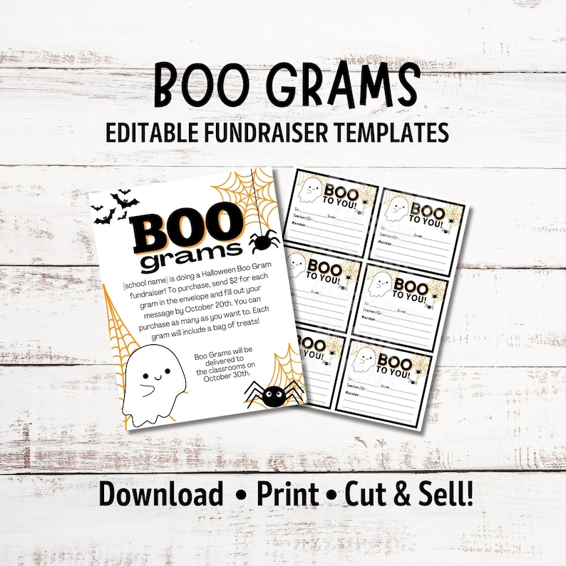 May include: Printable Halloween Boo Grams fundraiser template with a ghost and spider web design. The template includes a message section and a "Boo to You!" greeting.