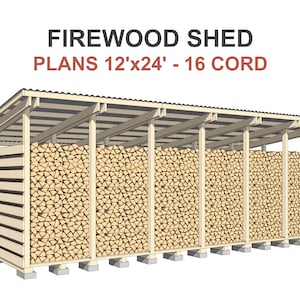 Firewood Shed Plans 16 Cord - DIY 12x24 ft Woodshed