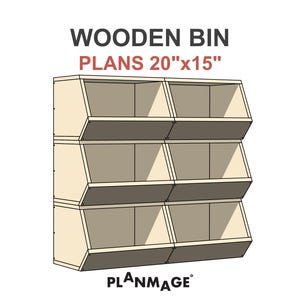 Può includere: Piani per contenitori in legno con dimensioni di 50.8cm x 38.1cm. L'immagine mostra un design di contenitore in legno a 3 livelli con sei scomparti. Il testo "WOODEN BIN PLANS 20"x15"" è visualizzato in alto e il logo Planmage in basso.
