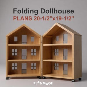 May include: A wooden folding dollhouse with a light brown finish. The dollhouse has multiple shelves and window cutouts. The text "Folding Dollhouse PLANS 20-1/2"x19-1/2"" is displayed at the top. The dollhouse is on wheels.