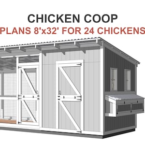 Walk-in Chicken Coop Plans / Chicken Shed Plans / Large Chicken Coop Plans DIY / Chicken Coop Plans with Run / Small Farm PDF Blueprint - PDF Blueprint 8x32 Plans DIY woodworking coop for your chickens, how to ebook simple chicken coop plans