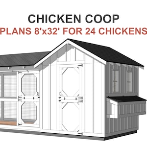 How to build Chicken Coop with Run Plans 20-24 Chickens / Large Chicken Coop Plans DIY - PDF Blueprint 8x32 Plans DIY woodworking coop for your chickens, how to ebook simple chicken coop plans