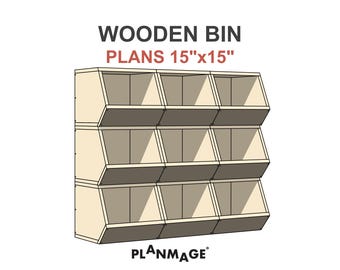 Wooden Bin Plans 15x15 in - DIY PDF Instructions Instant Download