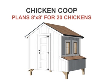 Chicken Coop Plans 20 Chickens - 8x8 ft Building Size PDF Download