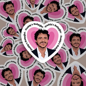 Pedro Pascal Sticker, Daddy&#39;s Babygirl, Heart