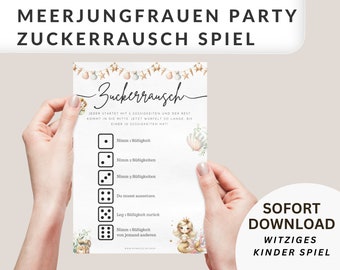 May include: A printable party game with the title "MEERJUNGFRAUEN PARTY ZUCKERRAUSCH SPIEL" in German. The game features dice instructions and mermaid illustrations. The words "SOFORT DOWNLOAD" and "WITZIGES KINDER SPIEL" are also visible.