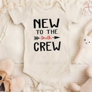 Personalized New To The Crew Baby Bodysuit, New To The Crew Custom Baby Shower Bodysuit, New To The Crew Toddler Shirt, New To The Crew, X31