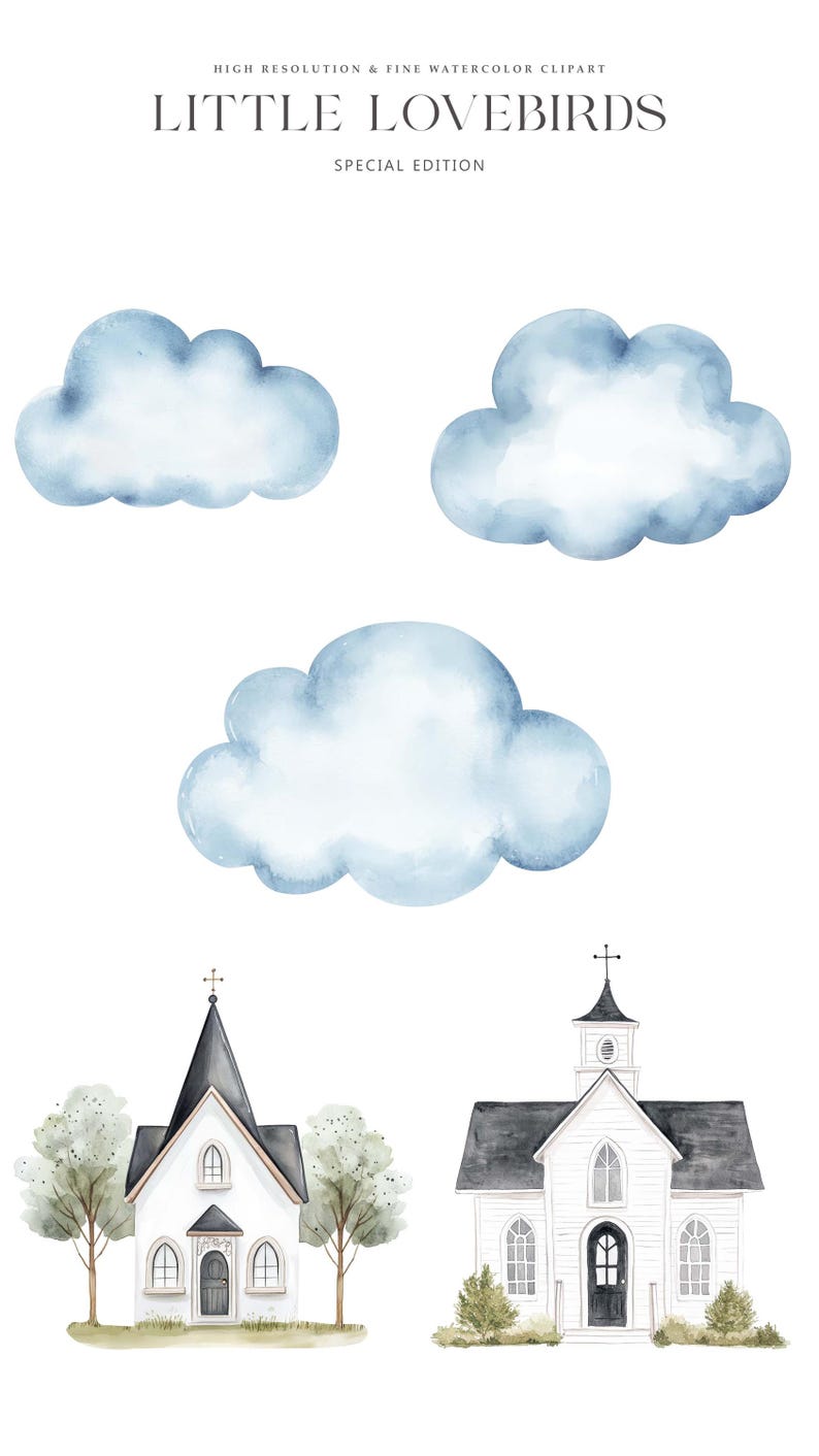 May include: Watercolor illustration of three blue clouds and two white churches with black roofs and doors. The text "LITTLE LOVEBIRDS" is written in black above the clouds. The text "SPECIAL EDITION" is written in black below the clouds.