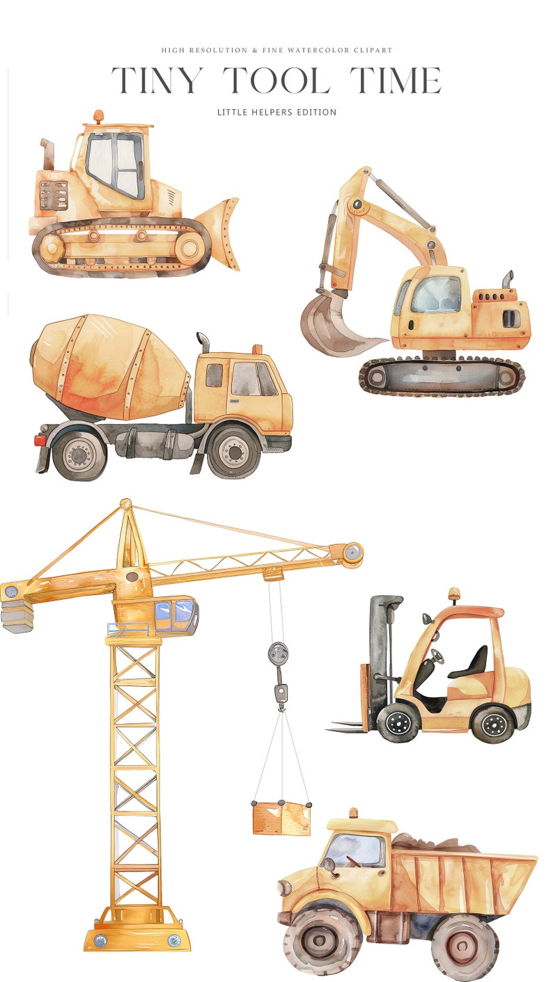 May include: Watercolor illustration of construction vehicles, including a bulldozer, excavator, cement mixer truck, crane, forklift, and dump truck. The text "TINY TOOL TIME" and "LITTLE HELPERS EDITION" are at the top.