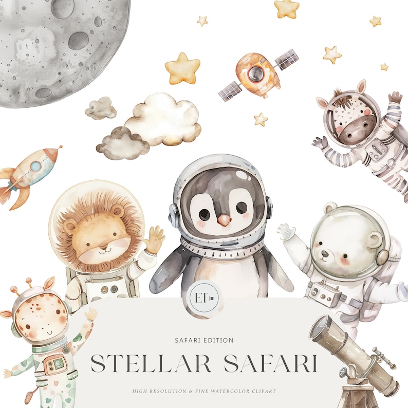 May include: Watercolor illustration of safari animals dressed as astronauts. A lion, giraffe, zebra, penguin, and polar bear are wearing space suits and helmets. The illustration includes a rocket, a satellite, stars, and a moon. The text "Stellar Safari" is written in a white banner with the words "Safari Edition" and "High Resolution & Fine Watercolor Clipart" below.