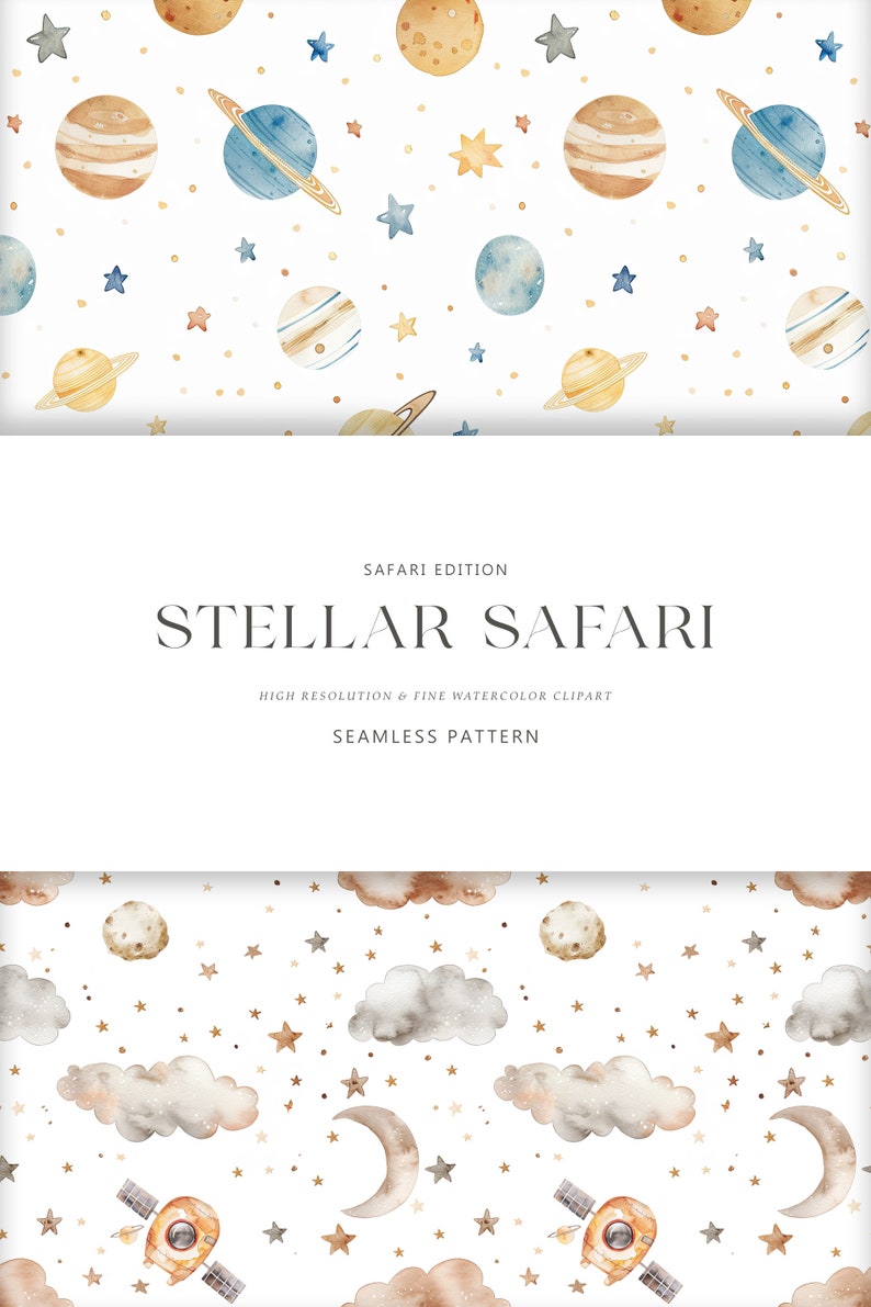 May include: A seamless pattern featuring watercolor illustrations of planets, stars, clouds, a crescent moon, and a spaceship. The pattern is in shades of brown, blue, and gold on a white background. The text "STELLAR SAFARI" is written in black on a white background.