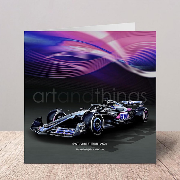 BWT Alpine F1 Car | 2024 A524 | Pierre Gasly | Esteban Ocon | Formula 1 | Greetings Card | Birthday Card