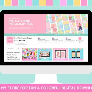Puede incluir: Un monitor de ordenador muestra un sitio web con el texto &laquo; EYE-CATCHING INSTAGRAM FEED &raquo;. El sitio web presenta plantillas de Instagram, temas de Shopify y recursos de planificaci&oacute;n digital. La parte inferior de la pantalla dice &laquo; VISIT MY STORE FOR FUN & COLORFUL DIGITAL DOWNLOADS &raquo;.