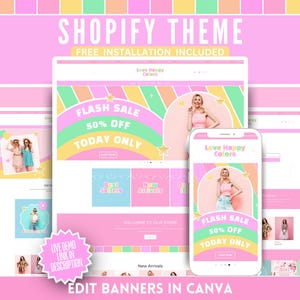 May include: A Shopify theme design displayed on a laptop, tablet, and smartphone. The theme features a pink and pastel color scheme with the text "FLASH SALE 50% OFF TODAY ONLY." The design includes the text "EDIT BANNERS IN CANVA."