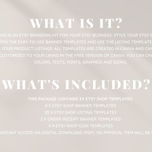 K&ouml;nnte beinhalten: Eine wei&szlig;e Textgrafik auf beigefarbenem Hintergrund mit dem Text "WHAT IS IT?" und "WHAT'S INCLUDED?"  Dies ist ein Etsy-Branding-Kit f&uuml;r Ihr Etsy-Gesch&auml;ft. Gestalten Sie Ihren Etsy-Shop mit den benutzerfreundlichen Banner-Vorlagen und verwenden Sie die Listenvorlagen f&uuml;r Ihre Produktlisten. Alle Vorlagen werden in Canva erstellt und k&ouml;nnen in der kostenlosen Version von Canva nach Ihren W&uuml;nschen angepasst werden. Sie k&ouml;nnen Farben, Texte, Schriftarten, Grafiken und Gr&ouml;&szlig;en &auml;ndern. Dieses Paket enth&auml;lt 34 Etsy-Shop-Vorlagen: 8 x Etsy-Shop-Banner-Vorlagen, 20 x Etsy-Shop-Listenvorlagen, 2 x Bestellbest&auml;tigungsbanner-Vorlagen, 4 x Etsy-Shop-Symbolvorlagen. Sofortiger Zugriff &uuml;ber digitalen Download (PDF). Es wird kein physischer Artikel versandt.