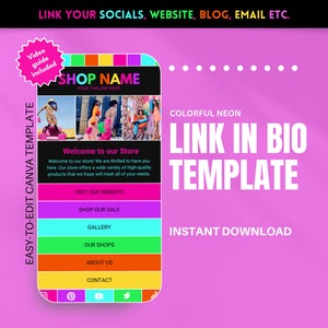 May include: Colorful neon pink and blue link in bio template for social media. The template features a phone screen with the text "SHOP NAME" and "YOUR TAGLINE HERE". The template also includes buttons for "VISIT OUR WEBSITE", "SHOP OUR SALE", "GALLERY", "OUR SHOPS", "ABOUT US", and "CONTACT".